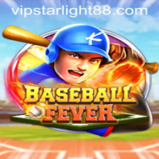 BaseballFever: Embrace the Thrill of the Diamond with STARLIGHT88